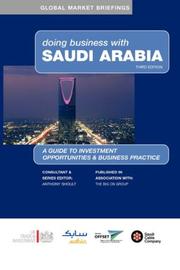 Cover of: Doing business with Saudi Arabia by consultant editor, Anthony Shoult.