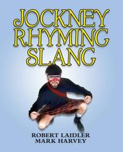 Jockney Rhyming Slang (Humour) by Robert Laidler, Mark Harvey