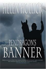 Cover of: Pendragon's Banner (Pendragon's Banner Trilogy) by Helen Hollick