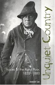 Unquiet country by Robert Lee, Lee Robert