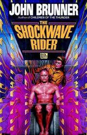 Cover of: The Shockwave Rider by John Brunner