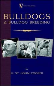 Cover of: Bulldogs and Bulldog Breeding (A Vintage Dog Books Breed Classic)