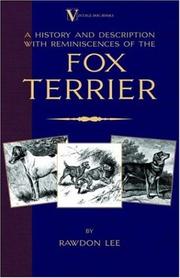 Cover of: A History and Description, With Reminiscences, of the Fox Terrier (A Vintage Dog Books Breed Classic - Terriers)