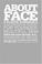 Cover of: About face