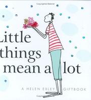 Cover of: Little Things Mean a Lot (Helen Exley Giftbooks) (Helen Exley Giftbooks) | Pam Brown
