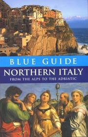 Cover of: Blue Guide Northern Italy by Paul Blanchard