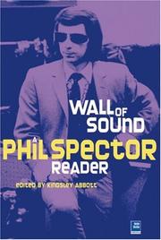 Cover of: Wall of Sound: A Phil Spector Reader