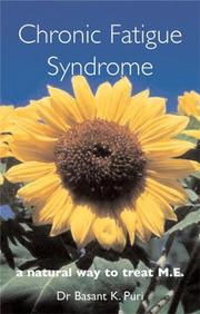 Cover of: Chronic Fatigue Syndrome:  a natural way to treat M.E.
