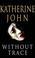 Cover of: Without Trace (Trevor Joseph S.)