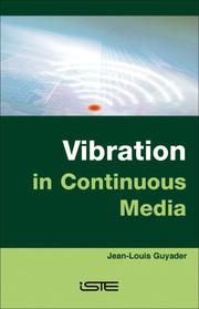 Cover of: Vibration in Continuous Media by Jean-Louis Guyader