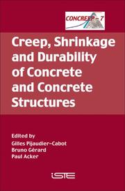 Cover of: Creep, Shrinkage and Durability of Concrete and Concrete Structures: CONCREEP 7