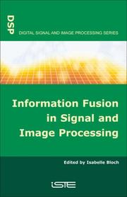 Cover of: Information Fusion in Signal and Image Processing