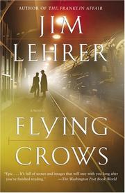 Cover of: Flying Crows: A Novel