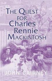 Cover of: The Quest for Charles Rennie Mackintosh