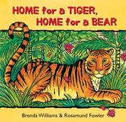 Cover of: Home for a Tiger, Home for a Bear