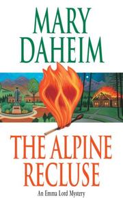 The Alpine recluse by Mary Daheim