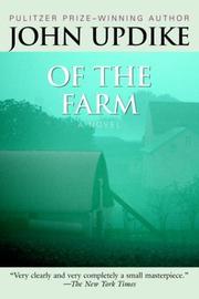 Cover of: Of the farm by John Updike