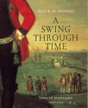 A Swing Through Time by Olive M. Geddes