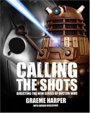 Cover of: Calling the Shots | Graeme Harper