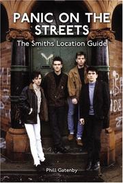 Cover of: Panic on the Streets: The Smiths Location Guide