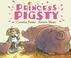 Cover of: Princess Pigsty