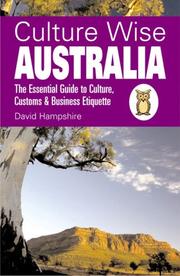 Cover of: Culture Wise Australia: The Essential Guide to Culture, Customs & Business Etiquette (Culture Wise)