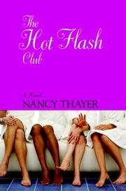 Cover of: The Hot Flash Club by Nancy Thayer