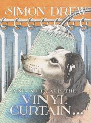 Cover of: And so I Face the Vinyl Curtain by Simon Drew