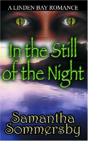 Cover of: In the Still of the Night by Samantha Sommersby
