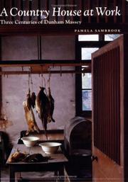 Cover of: Country House at Work by Pamela Sambrook