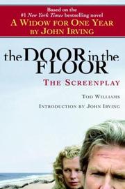 Cover of: The door in the floor: a screenplay