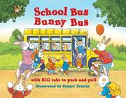 Cover of: School Bus Bunny Bus