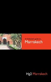 Cover of: A Hedonist's Guide to Marrakech,  2nd Edition (Hedonist's Guide to Marrakech)