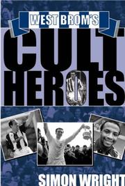 Cover of: West Brom's Cult Heroes