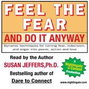 Cover of: Feel the Fear and Do It Anyway by Susan J. Jeffers, Susan Jeffers