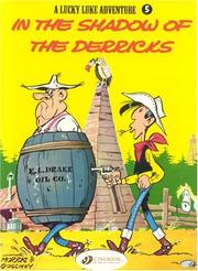 Cover of: A Lucky Luke adventure - In the Shadows of the Derricks (Lucky Luke Adventure S.) by Morris