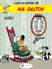 Cover of: A Lucky Luke adventure - Ma Dalton (Lucky Luke Adventure) by Morris