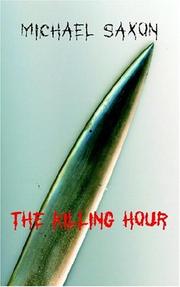 Cover of: The Killing Hour | Michael Saxon