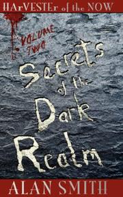 Cover of: Harvester of the Now Secrets of the Dark Realm