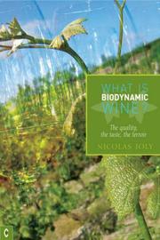 What is biodynamic wine by Nicolas Joly