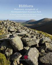 Cover of: Hillforts: Prehistoric Strongholds of Northumberland National Park