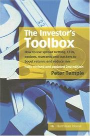 Cover of: The Investor's Toolbox: How to Use Spread Betting, CFDs, Options, Warrants and Trackers to Boost Returns and Reduce Risk