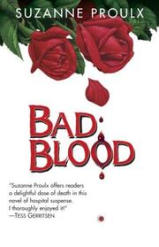 Cover of: Bad Blood by Suzanne Proulx, Suzanne Proulx