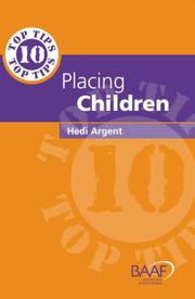 Cover of: Ten Top Tips for Placing Children in Permanent Families