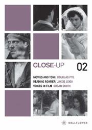 Cover of: Close-Up 02 by Douglas Pye, Susan Smith BFI, Jacob Leigh, Susan Smith, Jacob Leigh