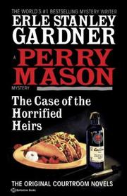 Cover of: The Case of the Horrified Heirs by Erle Stanley Gardner