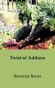 Cover of: Twist of Address by Spencer Selby