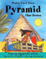 Cover of: Make Your Own Pyramid (Make Your Own) by Clare Beaton