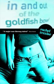 Cover of: In and Out of the Goldfish Bowl by Rachel Trezise