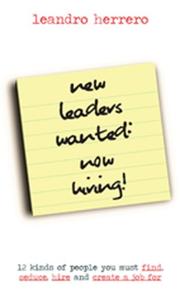 Cover of: New Leaders Wanted | Leandro Herrero